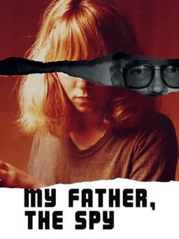 My Father, the Spy