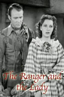 The Ranger and the Lady