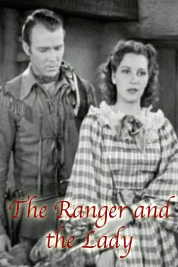 The Ranger and the Lady