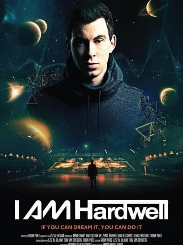 I Am Hardwell: Living the Dream