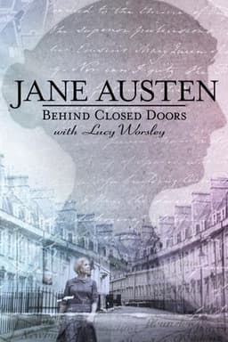 Jane Austen: Behind Closed Doors