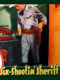 Six Shootin' Sheriff