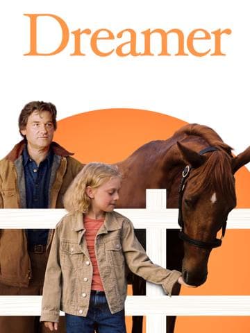 Dreamer: Inspired By a True Story