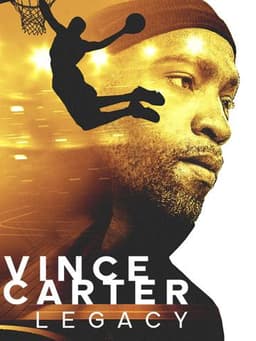 Vince Carter: Legacy