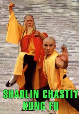 Shaolin Chastity Kung Fu