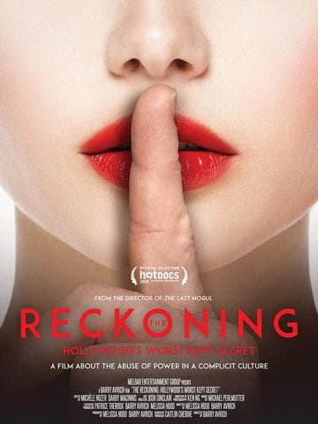The Reckoning: Hollywood's Worst Kept Secret