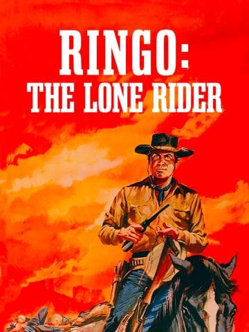 Ringo: The Lone Rider