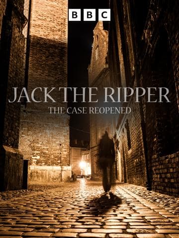Jack the Ripper : The Case Reopened