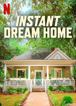 Instant Dream Home