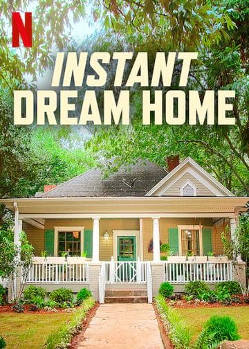 Instant Dream Home