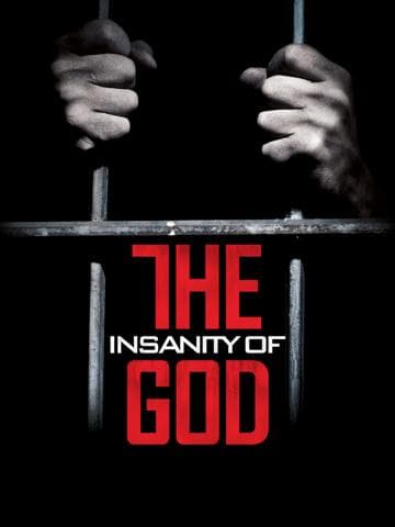 The Insanity of God