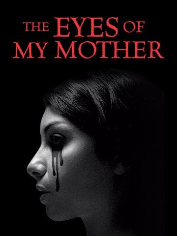 The Eyes of My Mother