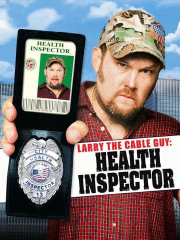 Larry the Cable Guy: Health Inspector