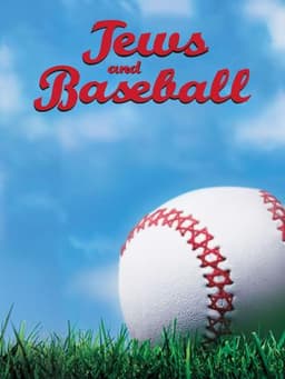 Jews and Baseball: An American Love Story