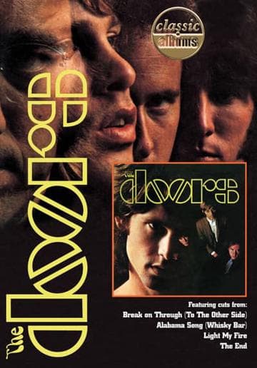 Classic Albums: The Doors