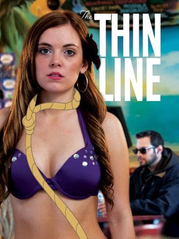 The Thin Line