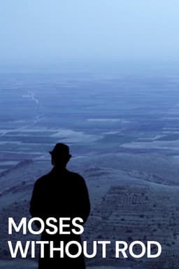 Moses Without Rod