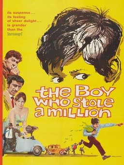 The Boy Who Stole a Million