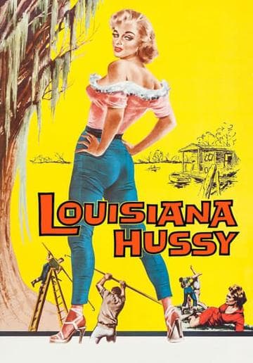 The Louisiana Hussy