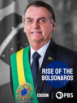 The Boys from Brazil: Rise of the Bolsonaros