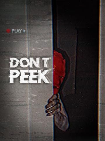 Don’t Peek