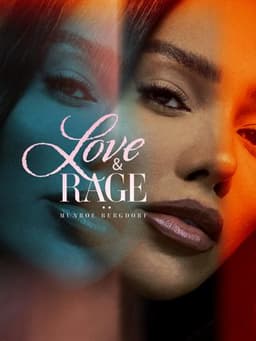 Love & Rage: Munroe Bergdorf