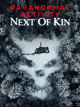Paranormal Activity: Next of Kin