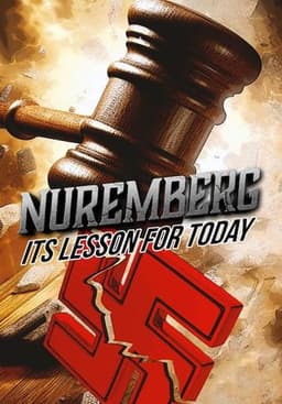 Nuremberg: Its Lesson for Today