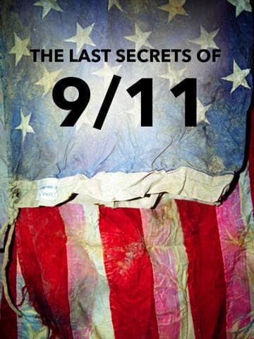 The Last Secrets Of 9/11