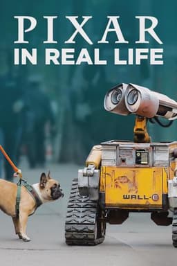 Pixar in Real Life