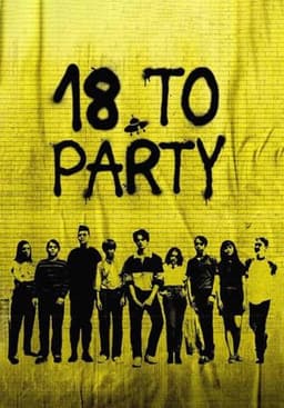 18 to Party