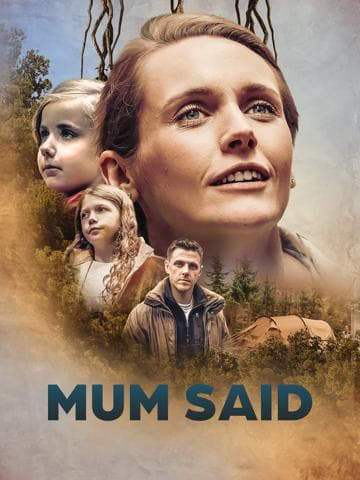Mum Said
