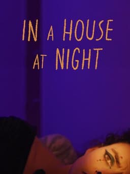 In a House, At Night