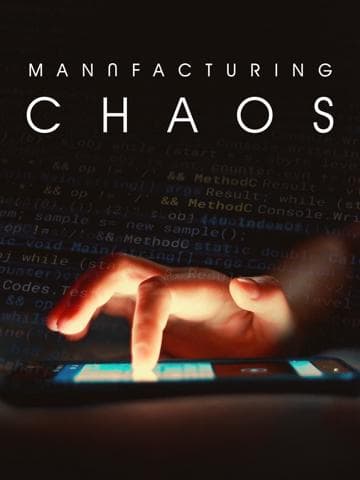 Manufacturing Chaos