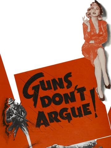 Guns Don't Argue