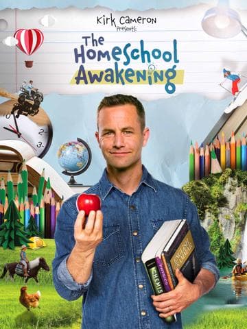 Kirk Cameron Presents: The Homeschool Awakening