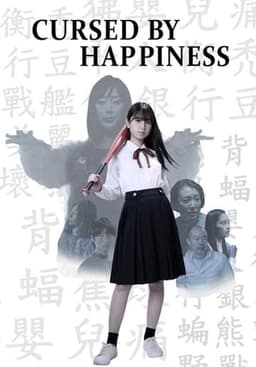 Cursed by Happiness