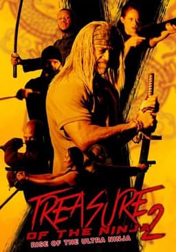 Treasure of The Ninja II: Rise of the Ultra Ninja