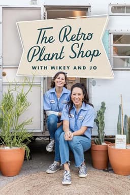The Retro Plant Shop with Mikey and Jo