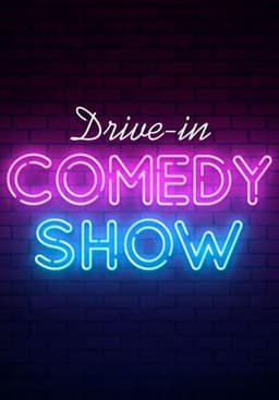 Drive-in Comedy Show