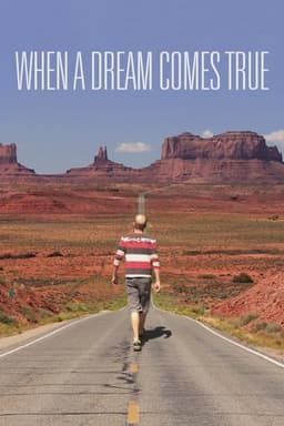 When a Dream Comes True