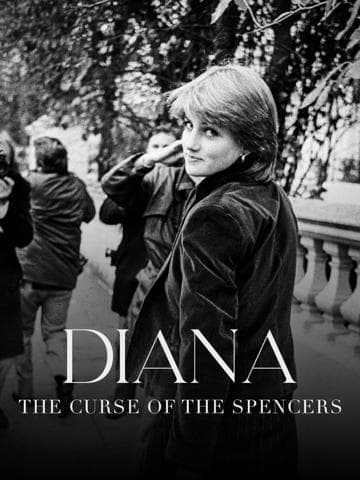 Diana: The Curse of the Spencers