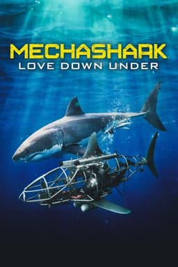 Mechashark Love Down Under