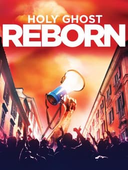 Holy Ghost Reborn
