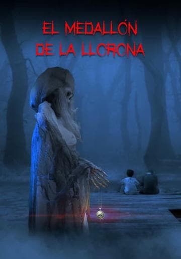 El medallón de La Llorona