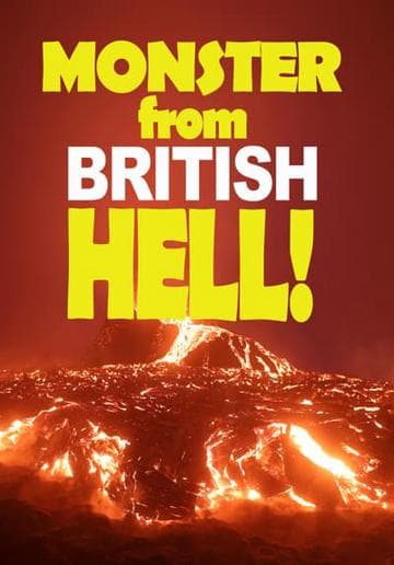 Monster from British Hell