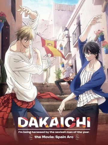 DAKAICHI - I'm being harassed by the sexiest man of the year - the Movie: Spain Arc