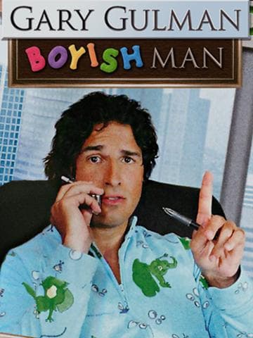 Gary Gulman: Boyish Man