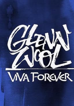 Glenn Wool: Viva Forever