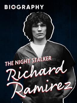 The Night Stalker: Richard Ramirez